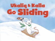 Image for Ukaliq and Kalla Go Sliding