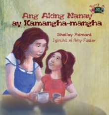 Image for Ang Aking Nanay ay Kamangha-mangha