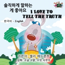 Image for I Love to Tell the Truth : Korean English Bilingual Edition