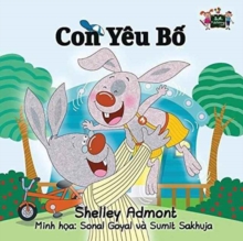Image for I Love My Dad : Vietnamese Edition