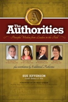 Image for Authorities: Powerful Wisdom from Leaders in the Field