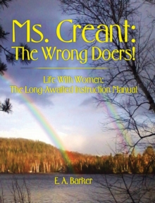 Image for Ms. Creant : The Wrong Doers!: Life With Women: The Long-Awaited Instruction Manual