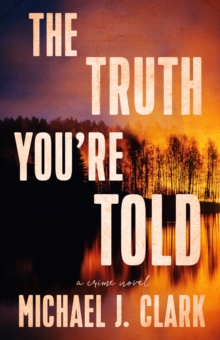 Image for Truth You're Told