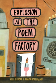 Image for Explosion at the Poem Factory