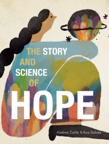 Image for The Story and Science of Hope