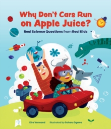 Image for Why Don't Cars Run on Apple Juice?