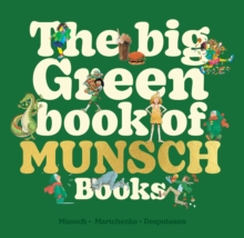 Image for The Big Green Book of Munsch Books