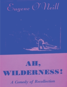 Image for Ah, Wilderness