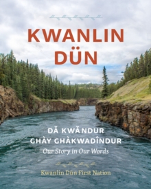 Kwanlin Dun