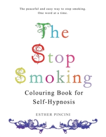 Image for The Stop Smoking Colouring Book for Self-Hypnosis