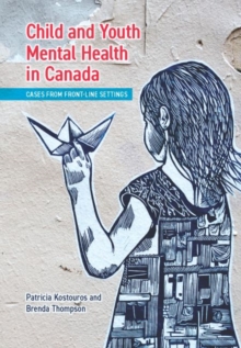Child and Youth Mental Health in Canada