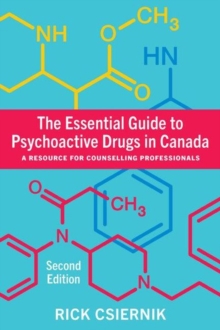 Essential Guide to Psychoactive Drugs in Canada