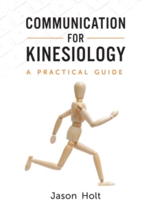 Image for Communication for Kinesiology : A Practical Guide
