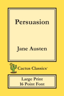 Image for Persuasion (Cactus Classics Large Print)