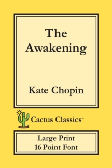 Image for The Awakening (Cactus Classics Large Print)