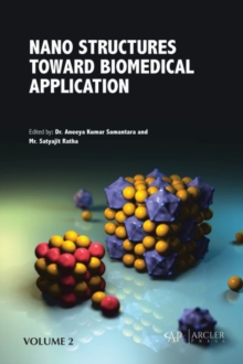 Nano Structures Toward Biomedical Application, Volume 2