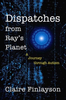 Image for Dispatches from Ray's Planet