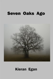 Image for Seven Oaks Ago