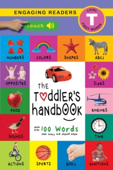 Image for Toddler's Handbook: Interactive (300 Sounds) Numbers, Colors, Shapes, Sizes, ABC Animals, Opposites, and Sounds, with over 100 Words that every Kid should Know