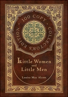 Image for Little Women and Little Men (100 Copy Collector's Edition)