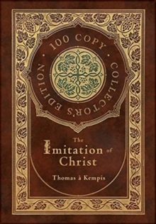Image for The Imitation of Christ (100 Copy Collector's Edition)