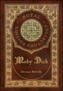 Image for Moby Dick (Royal Collector's Edition) (Case Laminate Hardcover with Jacket)