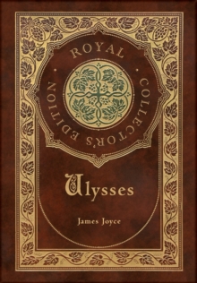Image for Ulysses (Royal Collector's Edition) (Case Laminate Hardcover with Jacket)