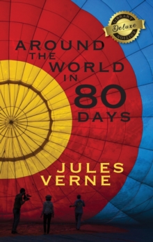 Image for Around the World in 80 Days (Deluxe Library Edition)