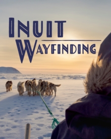 Image for The Arctic sky  : Inuit wayfinding