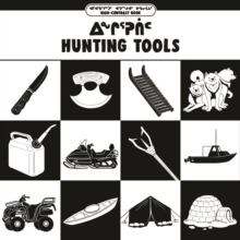 Image for Hunting Tools : Bilingual Inuktitut and English Edition