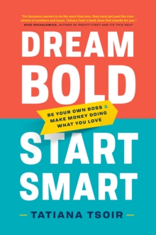 Image for Dream Bold, Start Smart