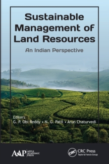 Sustainable Management of Land Resources: An Indian Perspective
