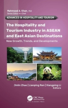 Image for The Hospitality and Tourism Industry in ASEAN and East Asian Destinations