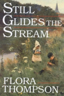 Still Glides the Stream