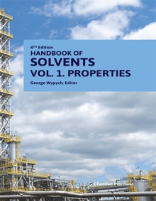 Image for Handbook of Solvents. Volume 1 Properties