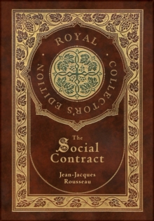 Image for The Social Contract (Royal Collector's Edition) (Annotated) (Case Laminate Hardcover with Jacket)