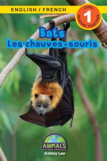 Image for Bats / Les chauves-souris : Bilingual (English / French) (Anglais / Francais) Animals That Make a Difference! (Engaging Readers, Level 1)