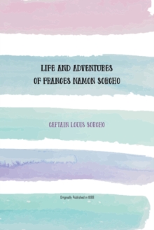 Image for Life and Adventures of Frances Namon Sorcho : The Only Woman Deep Sea Diver in the World