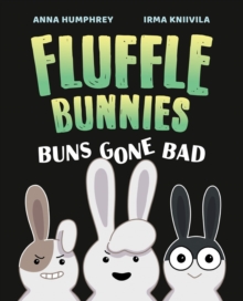 Image for Buns Gone Bad (Fluffle Bunnies, Book #1)