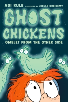 Image for Ghost Chickens: Omelet from the Other Side