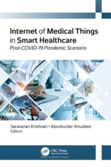 Image for Internet of Medical Things in Smart Healthcare