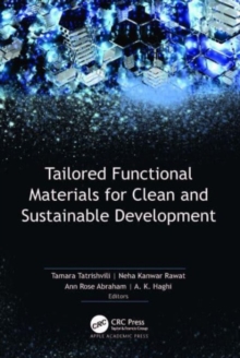 Image for Tailored functional materials for clean and sustainable development