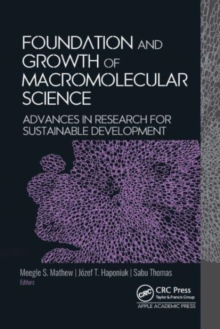 Image for Foundation and Growth of Macromolecular Science