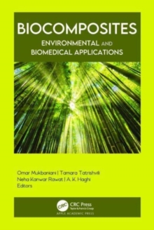 Image for Biocomposites  : environmental and biomedical applications
