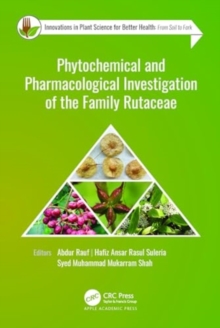 Image for Phytochemical and Pharmacological Investigation of the Family Rutaceae