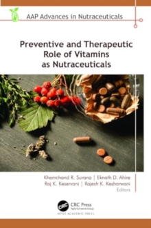 Image for Preventive and therapeutic role of vitamins as nutraceuticals