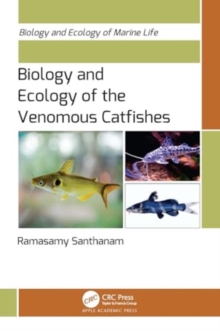 Image for Biology and ecology of the venomous catfishes