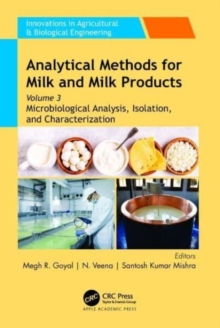 Image for Analytical methods for milk and milk productsVolume 3,: Microbial analysis, isolation, and characterization