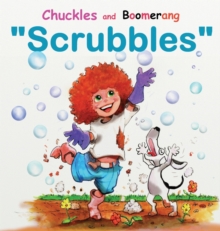 Image for Chuckles and Boomerang "Scrubbles"