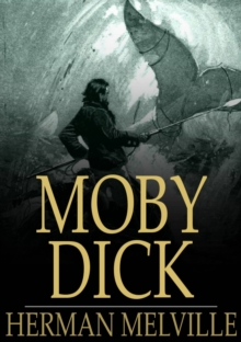 Image for Moby Dick: Or, The Whale